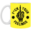 Fu(k Your Feelings-Middle Finger-11oz White Mug