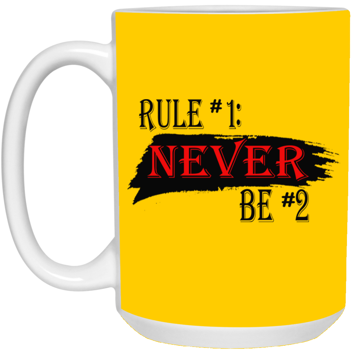 Never #2-15oz White Mug