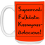 Supercalifu(kilistic-15oz White Mug