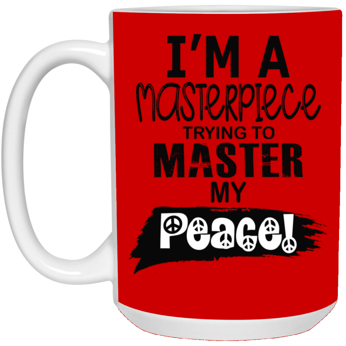 Master Peace-Black-15oz White Mug