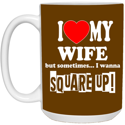 Square Up-Wife-15oz White Mug