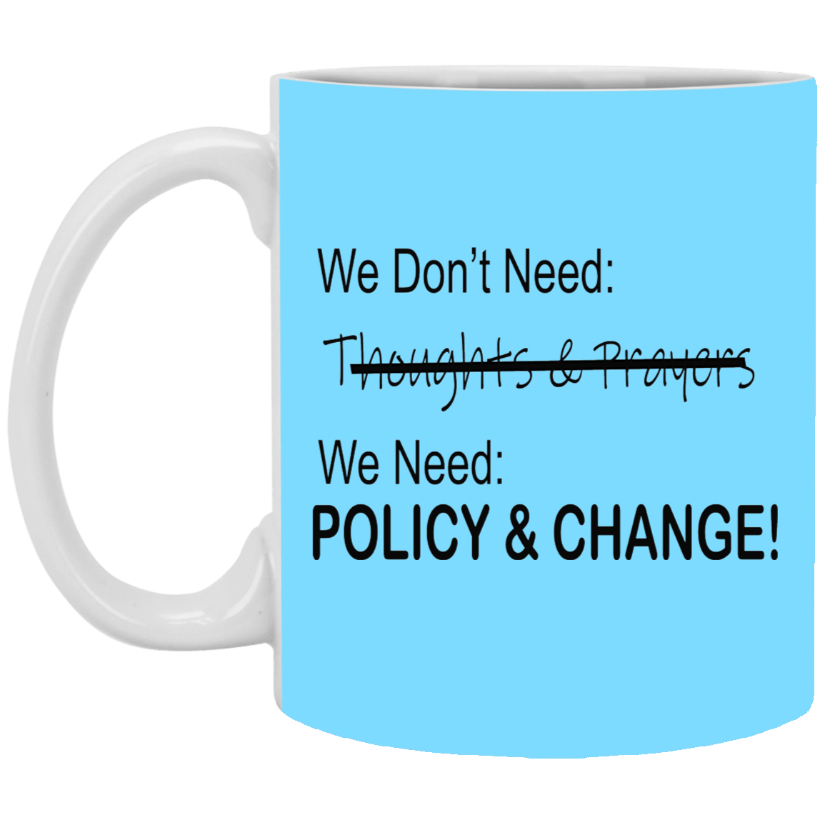 Change-11oz White Mug