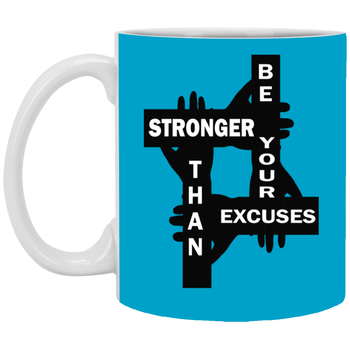 Be Stronger-11oz White Mug