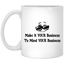 Make it Your Business-11oz White Mug