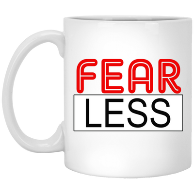 Fear-Less-11oz White Mug