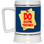 Do Something-Beer Stein 22oz.