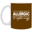 Allergic to Negative Energy Trio-11oz White Mug