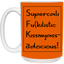 Supercalifu(kilistic-15oz White Mug