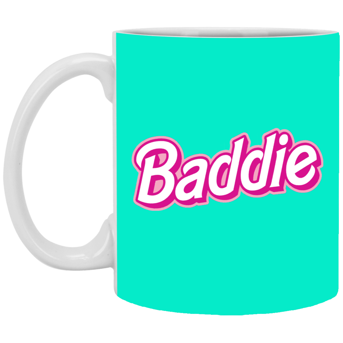 Pink Baddie-11oz White Mug