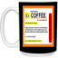 Coffee Prescription-15oz White Mug