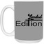 Limited Edition-15oz White Mug