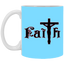 Faith-11oz White Mug