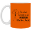 Be Like Jack-11oz White Mug