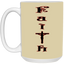 Faith-15oz White Mug