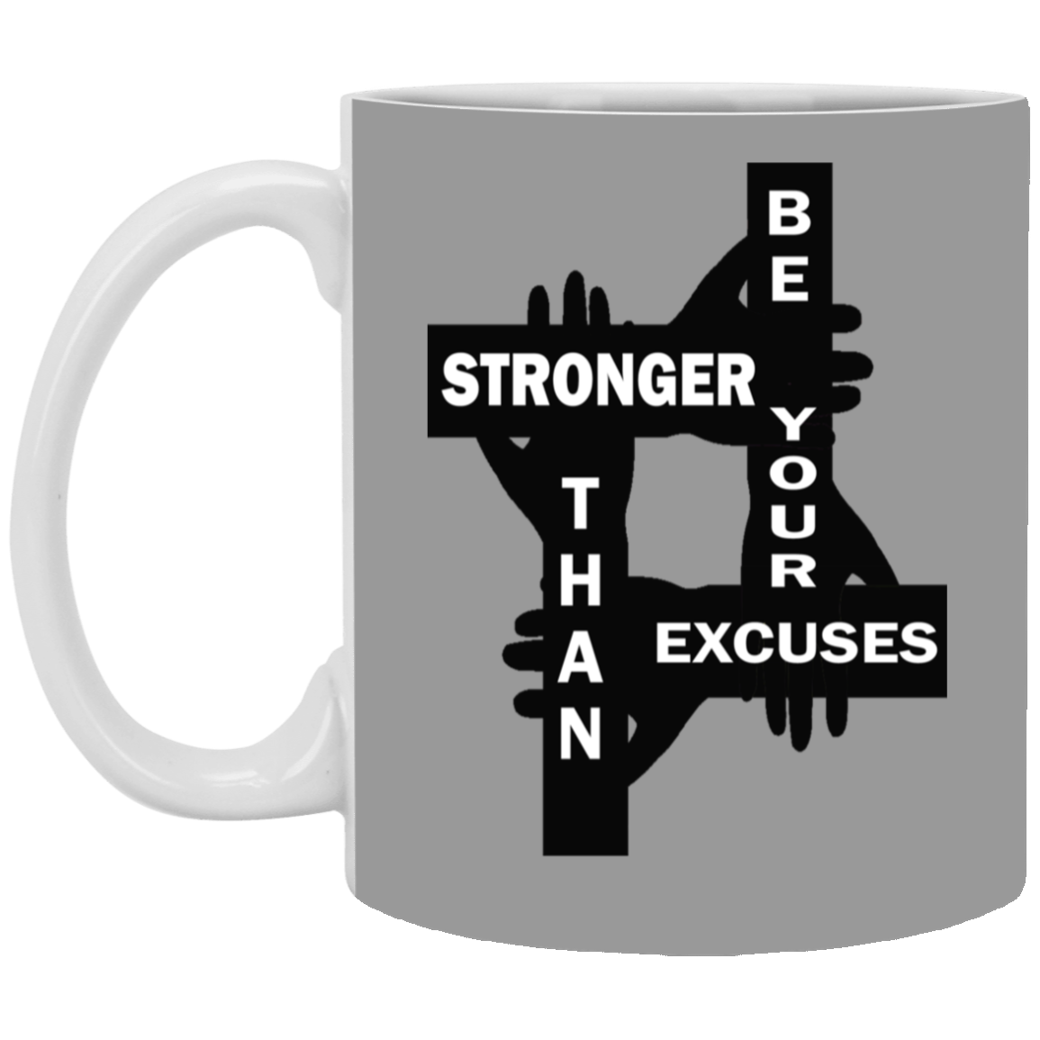 Be Stronger-11oz White Mug