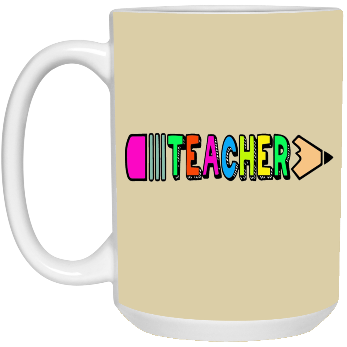 Pencil Teacher-Repeat-15oz White Mug