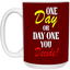 One Day-15oz White Mug