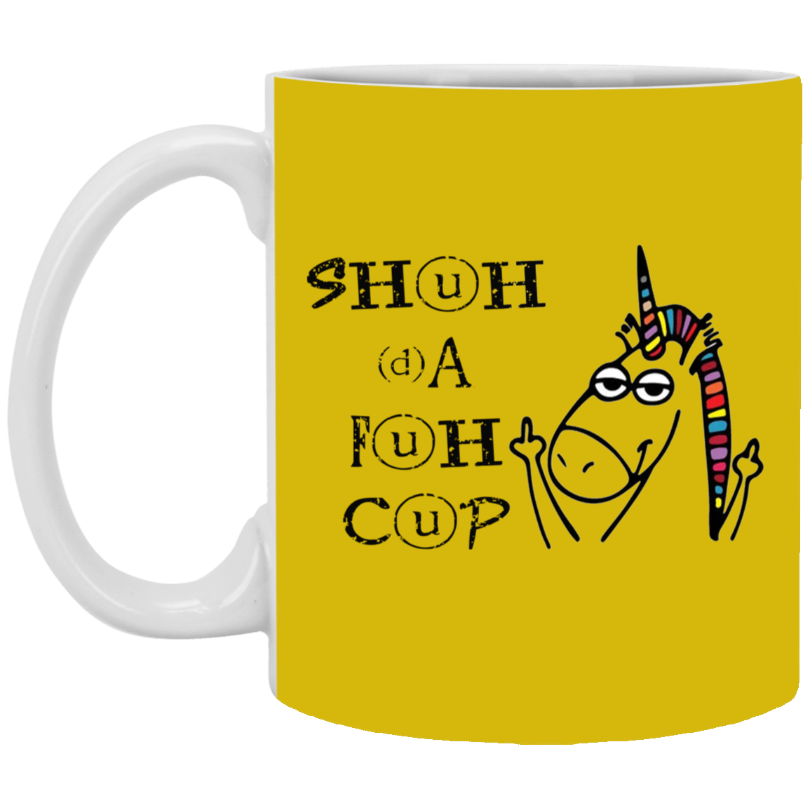 Shuhdafuhcup-11oz White Mug