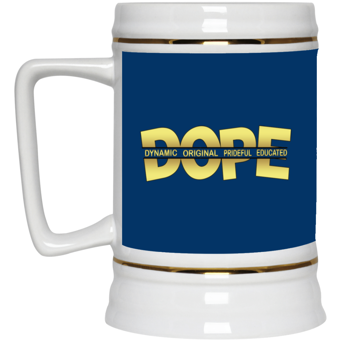 Dope-Beer Stein 22oz.