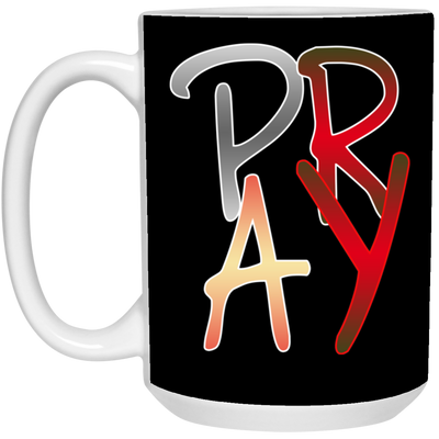 Pray-15oz White Mug