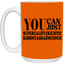 You Can Supercalifu(kilistic-15oz White Mug