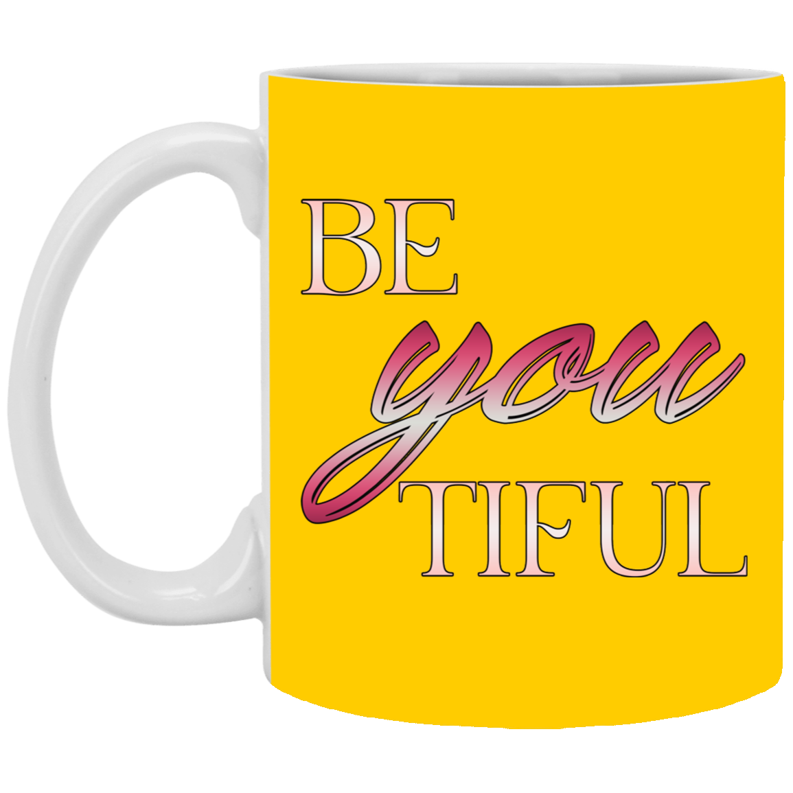 Beyoutiful-11oz White Mug