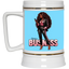 Standing on Business-Black Woman-Beer Stein 22oz.