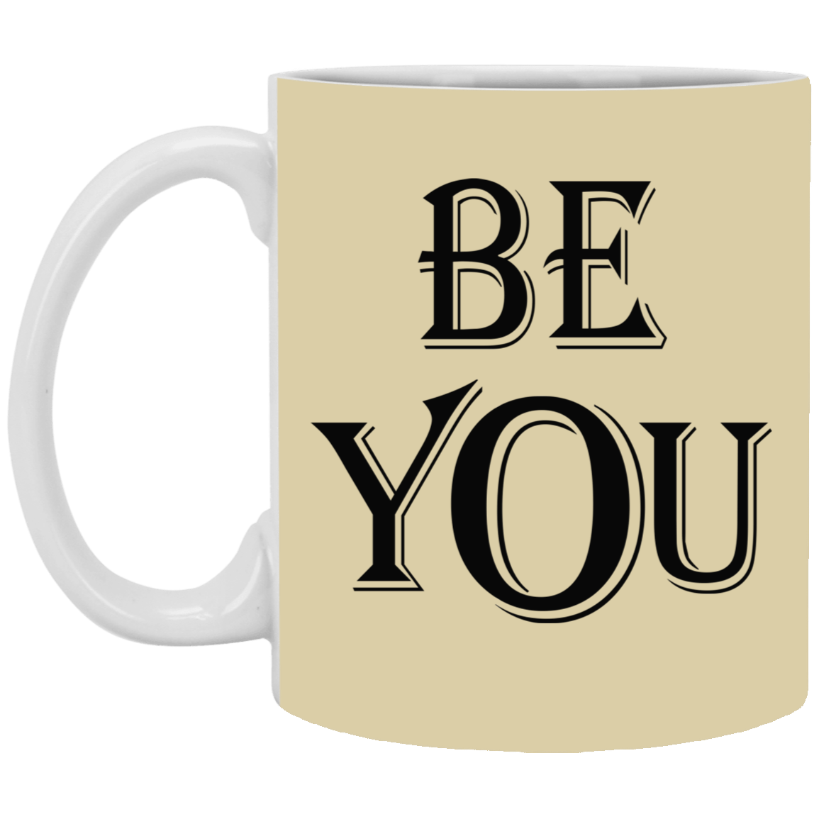 Be You-11oz White Mug