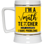 Math Teacher-Beer Stein 22oz.