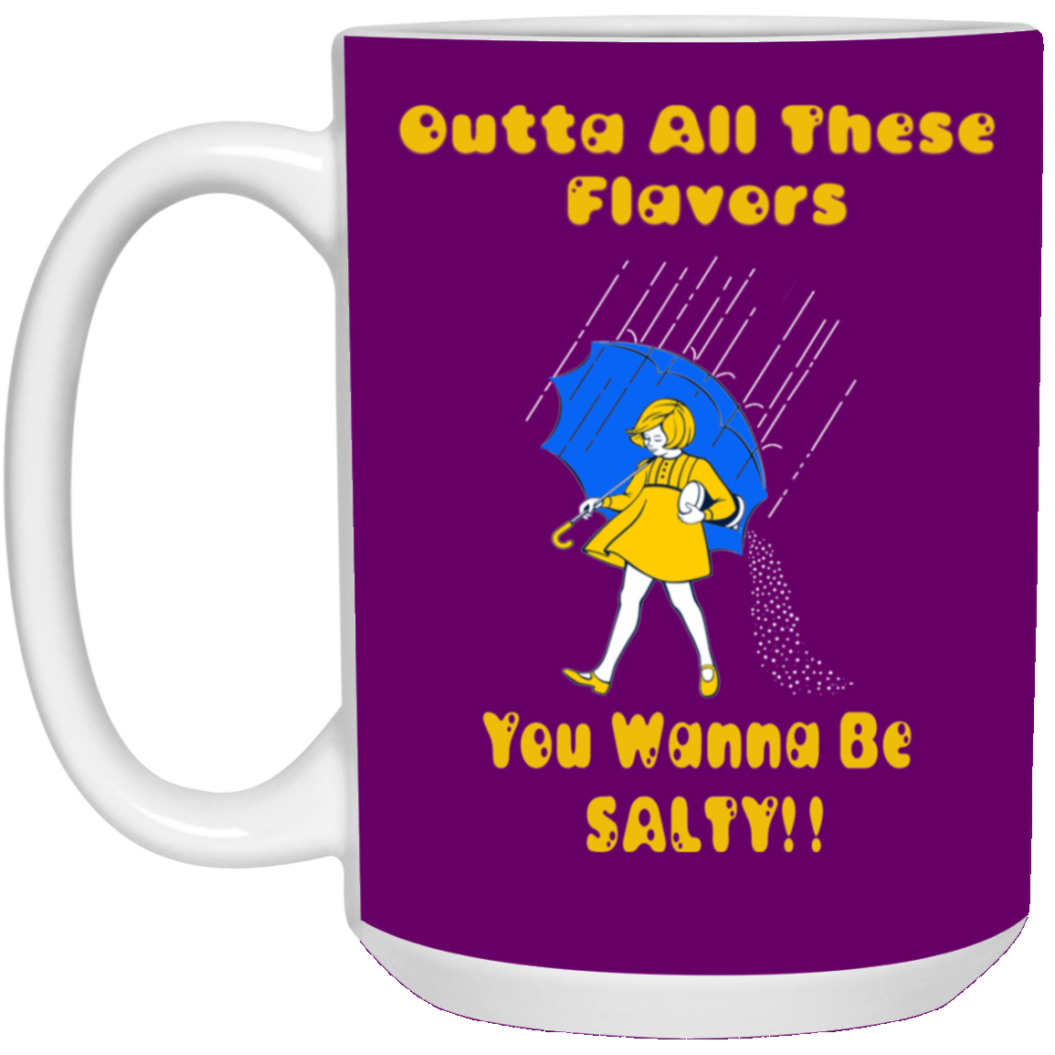 Salty-White Girl-15oz White Mug