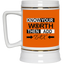 Know Your Worth-Beer Stein 22oz.