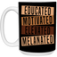 Educated Melanated-15oz White Mug