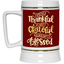 Forever Thankful-Beer Stein 22oz.