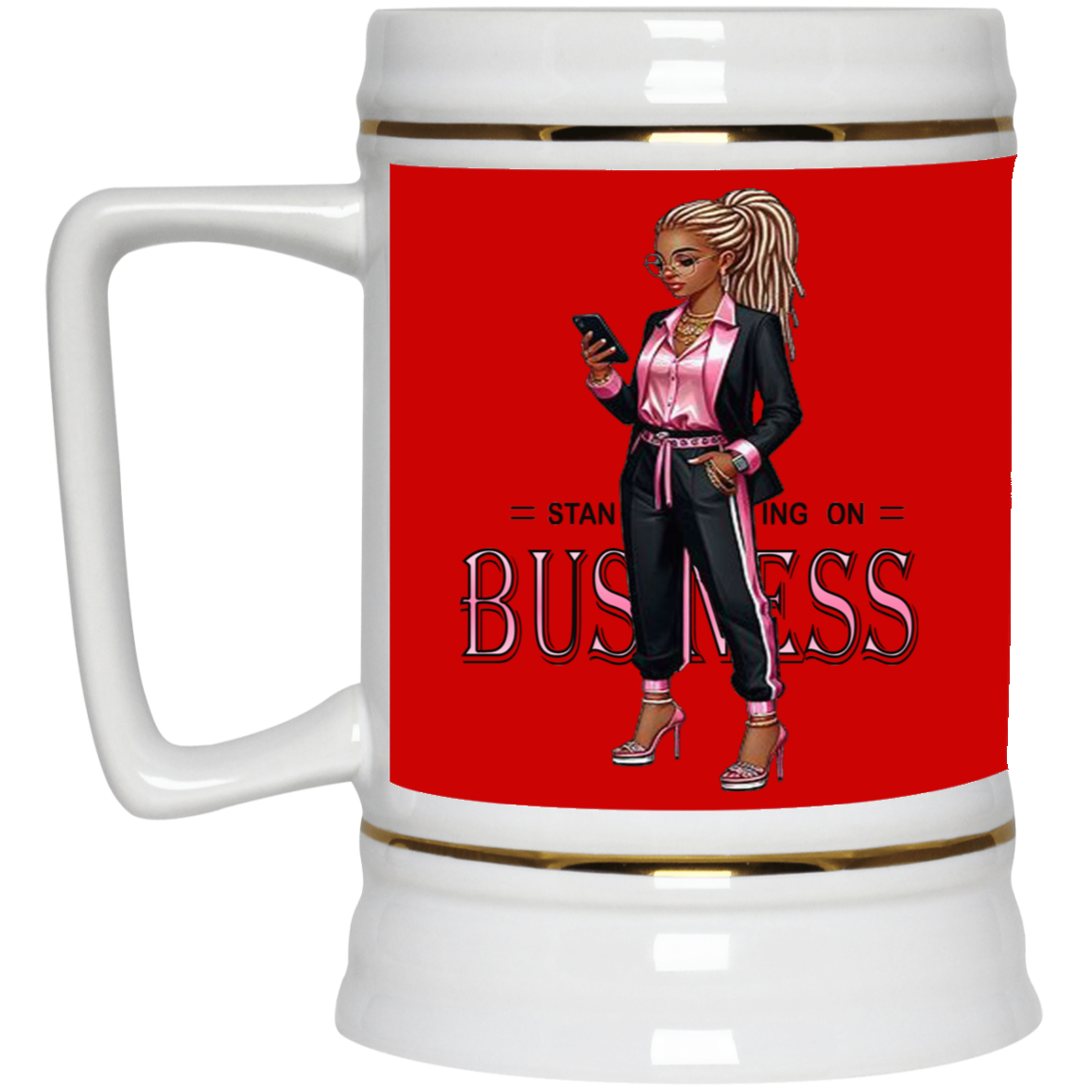 Standing on Business-Dreads-Beer Stein 22oz.