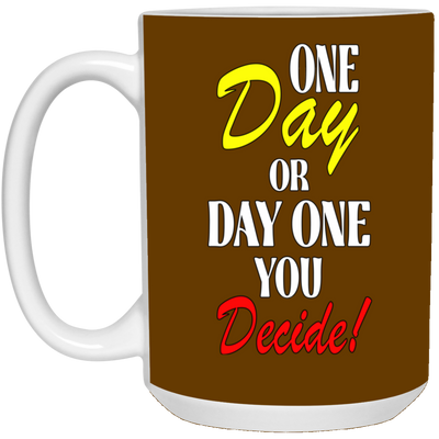 One Day-15oz White Mug