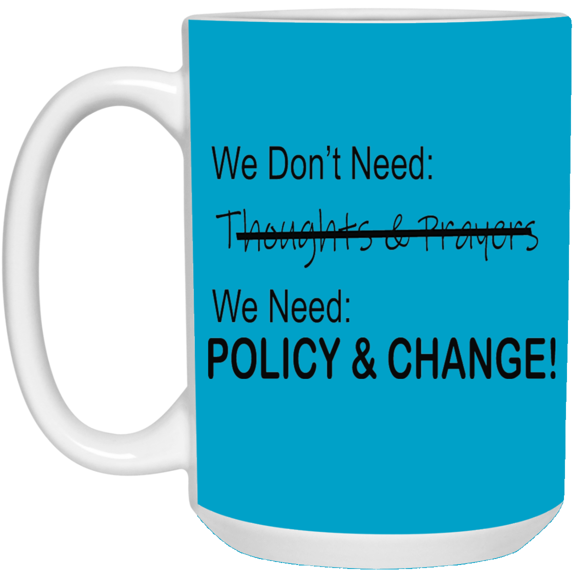 Change-15oz White Mug