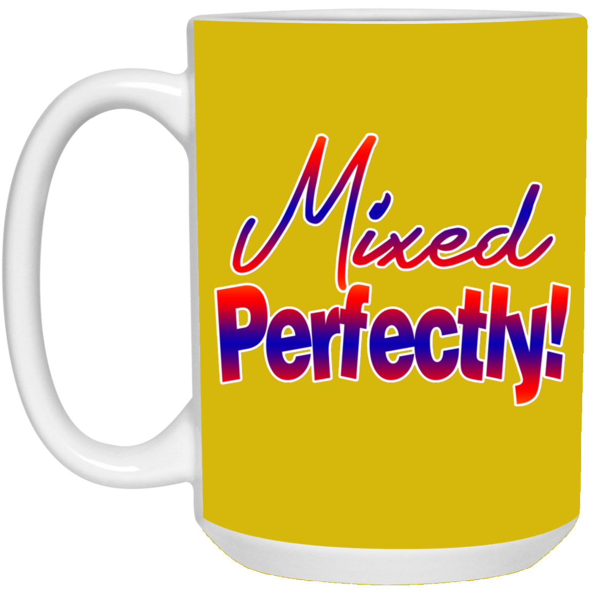 Mixed Perfectly-15oz White Mug