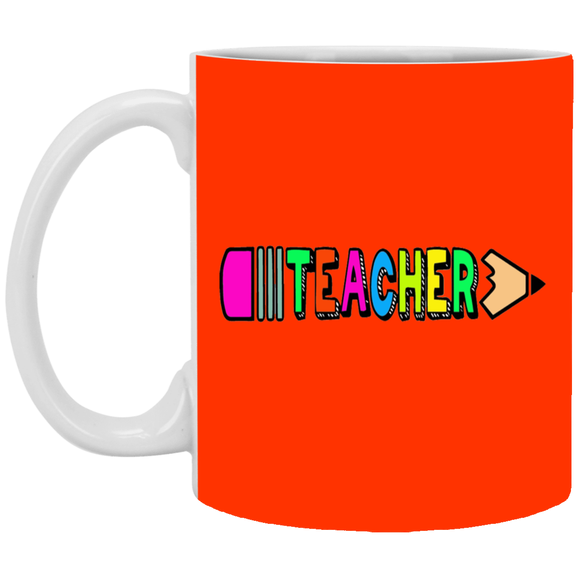 Pencil Teacher-11oz White Mug