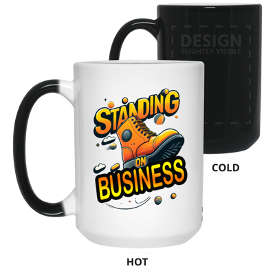 Standing on Business-Tim Boot-15oz Color Changing Mug