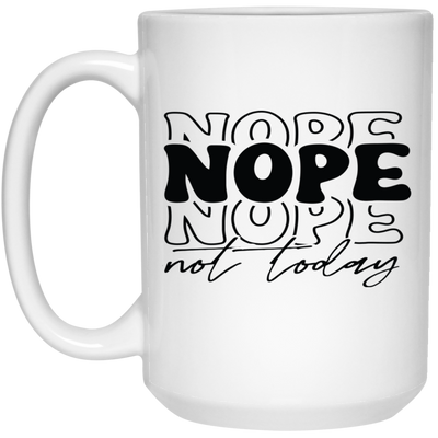 Nope-15oz White Mug