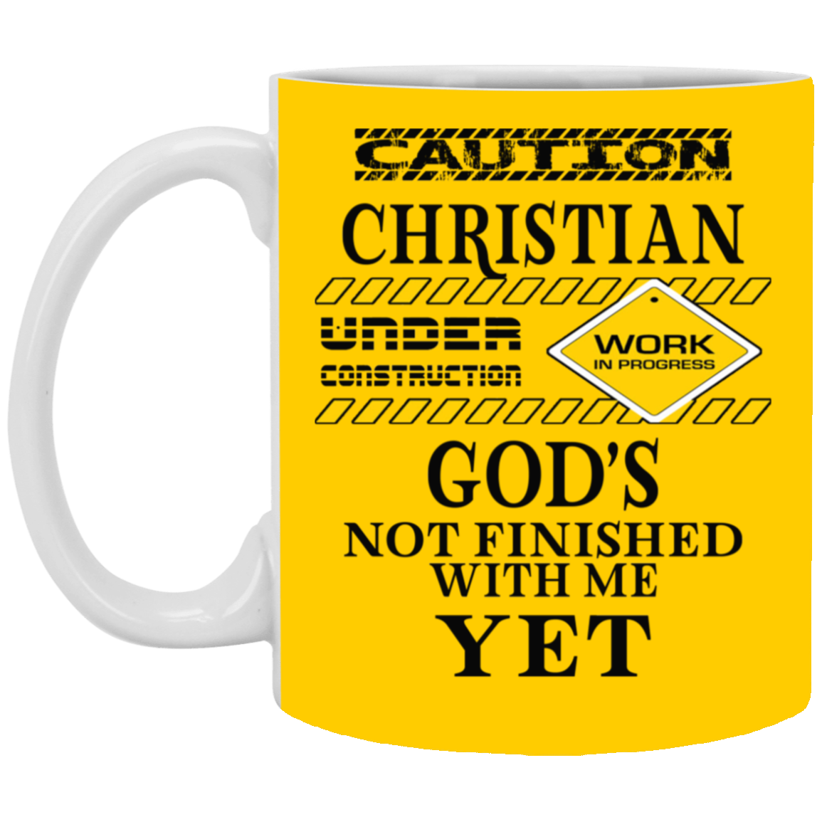 Christian Under Construction-11oz White Mug