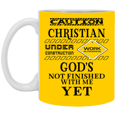 Christian Under Construction-11oz White Mug