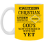 Christian Under Construction-11oz White Mug