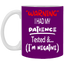 Patience Tested-11oz White Mug