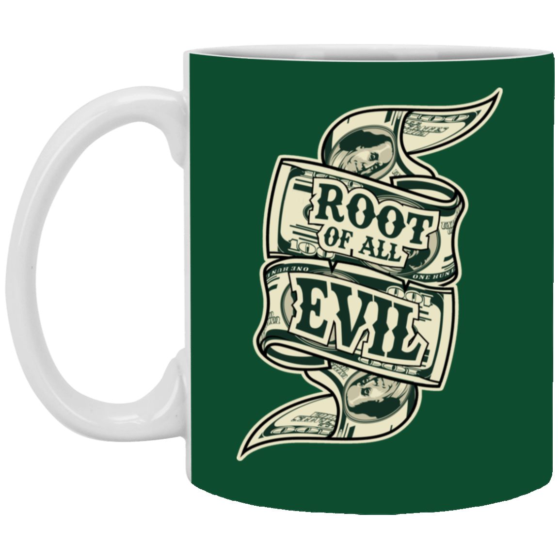 Root of Evil-Money-11oz White Mug