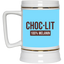 Choc-Lit-Beer Stein 22oz.