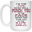I'm The Type-15oz White Mug