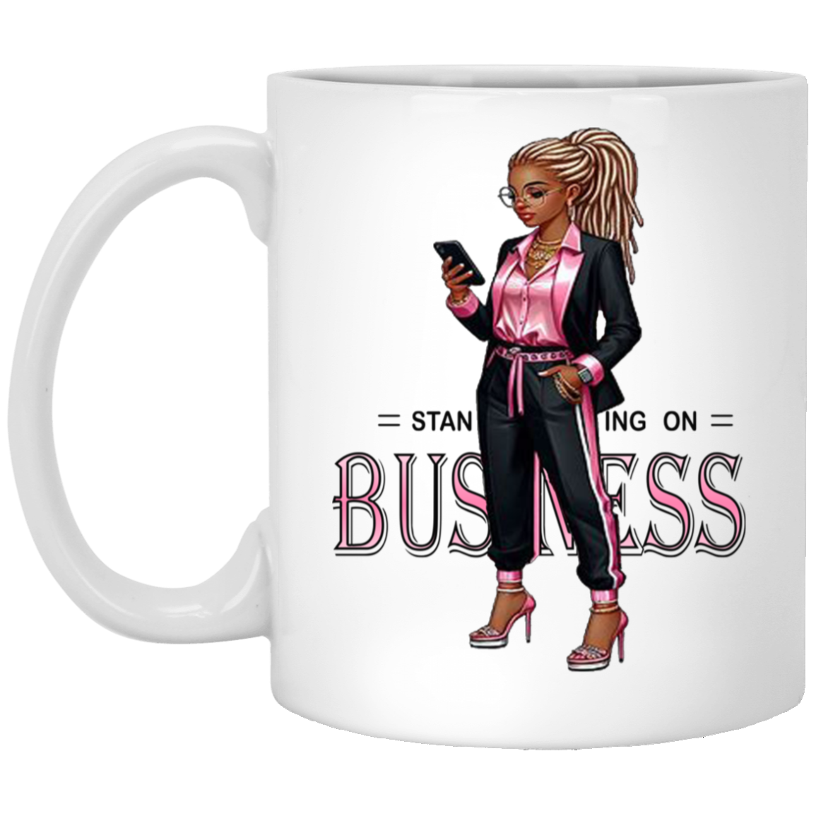 Standing on Business-Dreads-11oz White Mug