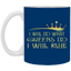 Queens Rule-11oz White Mug