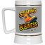 Standing on Business-Tim Boot-Beer Stein 22oz.